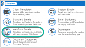 Image of displaying template choices with the Webform Emails  option circled in green