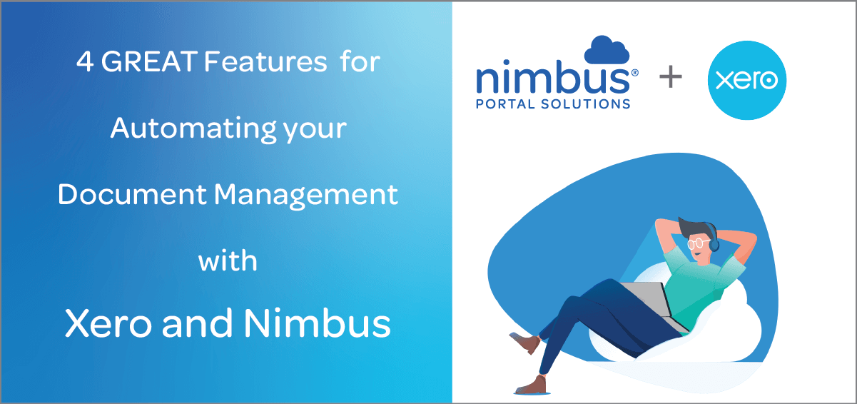 4 GREAT Features for Automating your Document Management with Xero and Nimbus